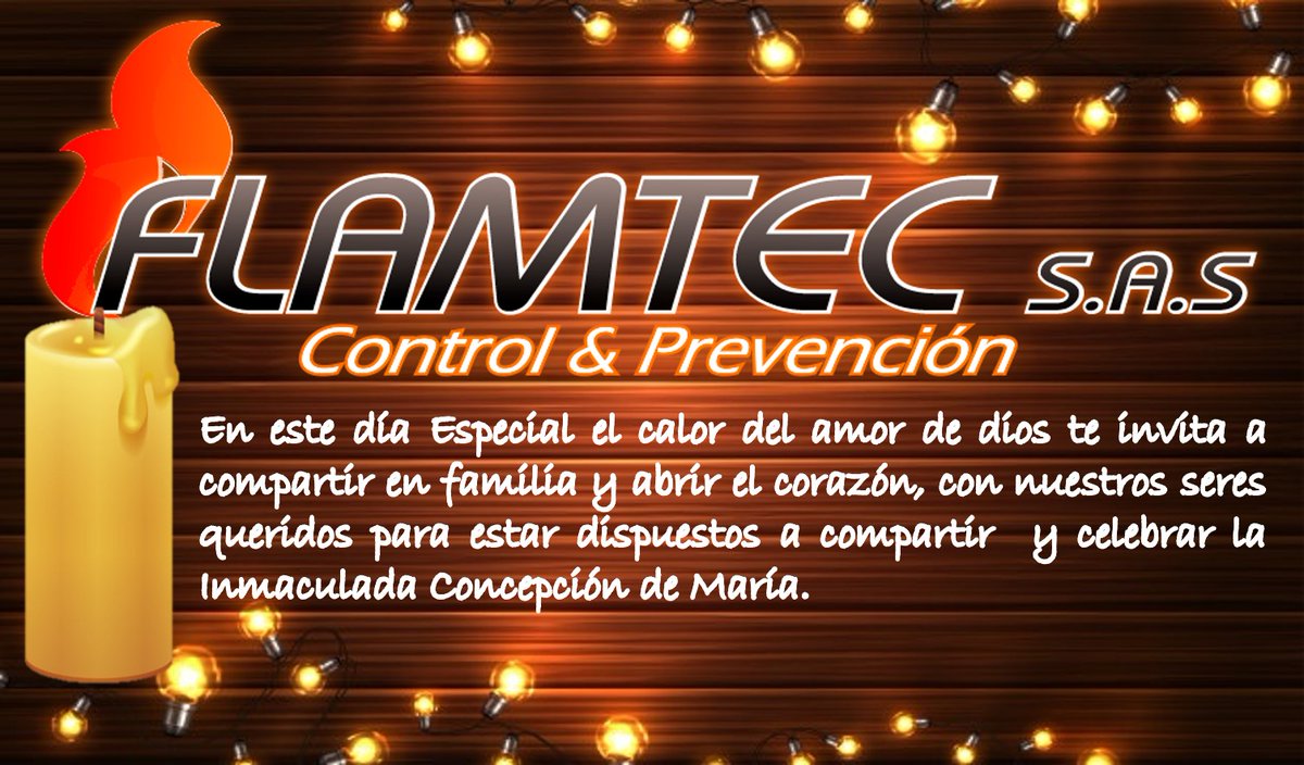 FlamtecS's tweet image. El equipo flamtec sas les desea un feliz y agradable 7 de diciembre 🕯️🕯️