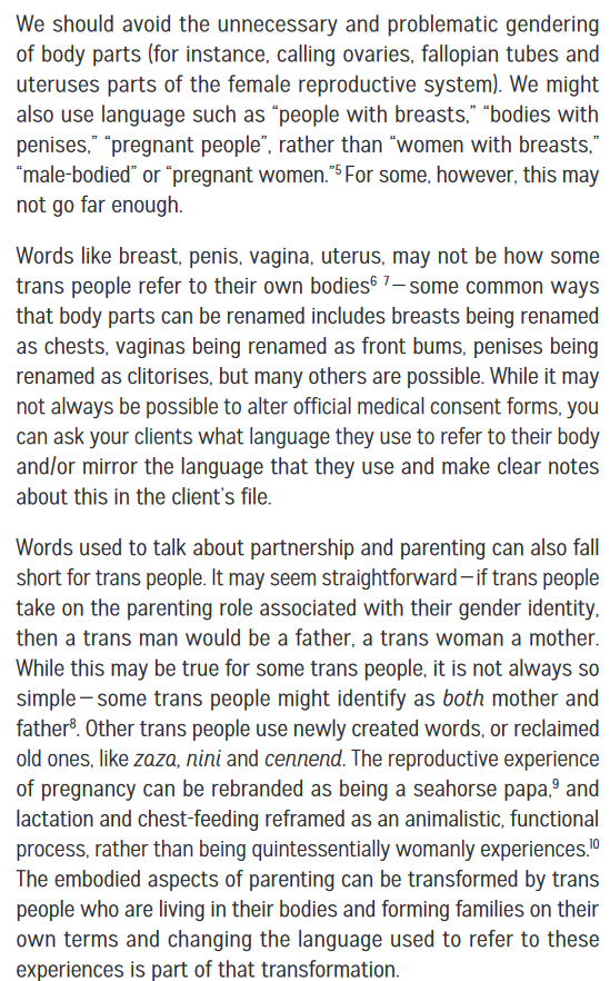 This entire manual for "Trans-Inclusive Abortion Services" is a cornucopia of Transspeak:All body parts must be renamed to align with fantasy:breast => chest vagina => front bum penis => clitoris pregnancy => being a seahorse papa 
