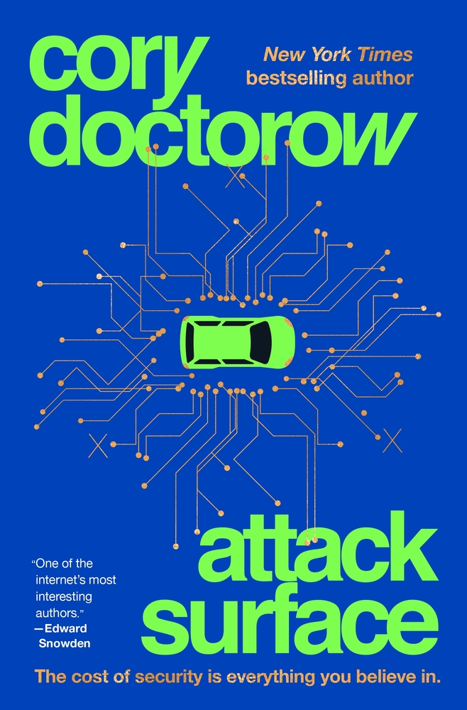 III. ATTACK SURFACE: A standalone, adult sequel to Little Brother and Homeland. The  @nytimes called it "vocal and unflinching" and "ultimately optimistic"; the  @washingtonpost called it a "riveting techno-thriller." https://us.macmillan.com/books/978125075753132/