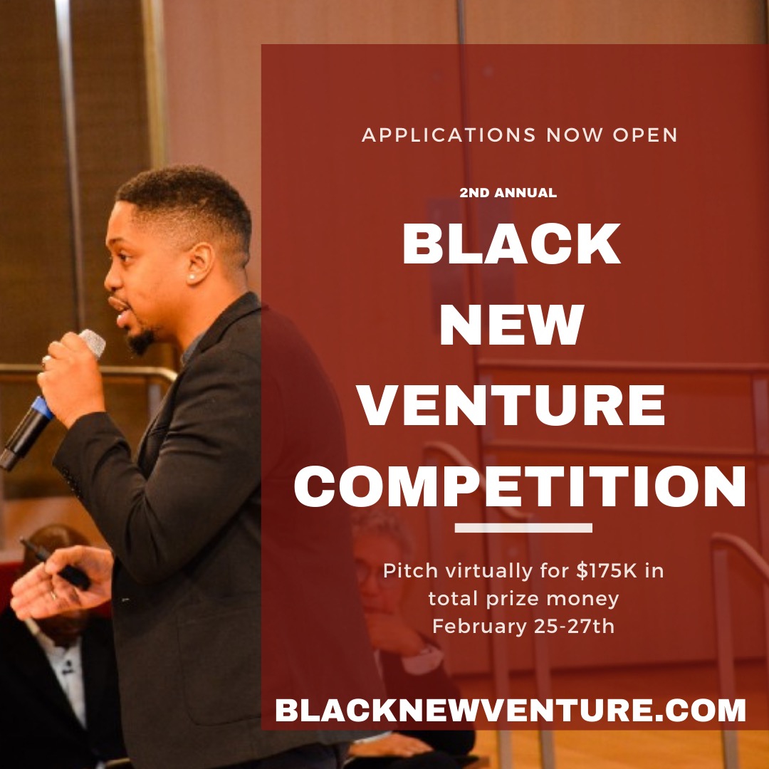 Applications are officially open for the 2nd Annual Black New Venture Competition. We're awarding up to $175k in non-dilutive funding.  Apply at BlackNewVenture.com  !