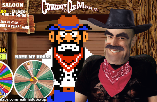 Come by my saloon and chat with ol' Uncle Ox-Mad won't ya? I've been fixin' to have a good old fashioned conversation and I'd be awfully tickled if you'd oblige me! twitch.tv/realmaddox