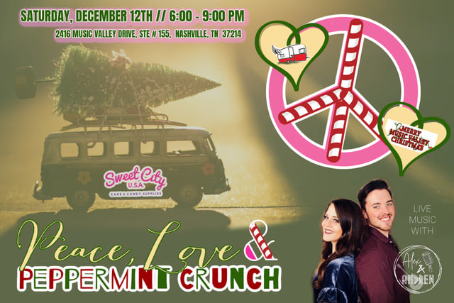 Make plans to visit Music Valley Village this Saturday evening 12/12. Stop by Sweet City USA from 6-9 PM and share Peace, Love and Peppermint Crunch.  We will be featuring curbside/front of store LIVE Christmas music from Alex &amp; Andrew and you can register for a $100 gift-box!
