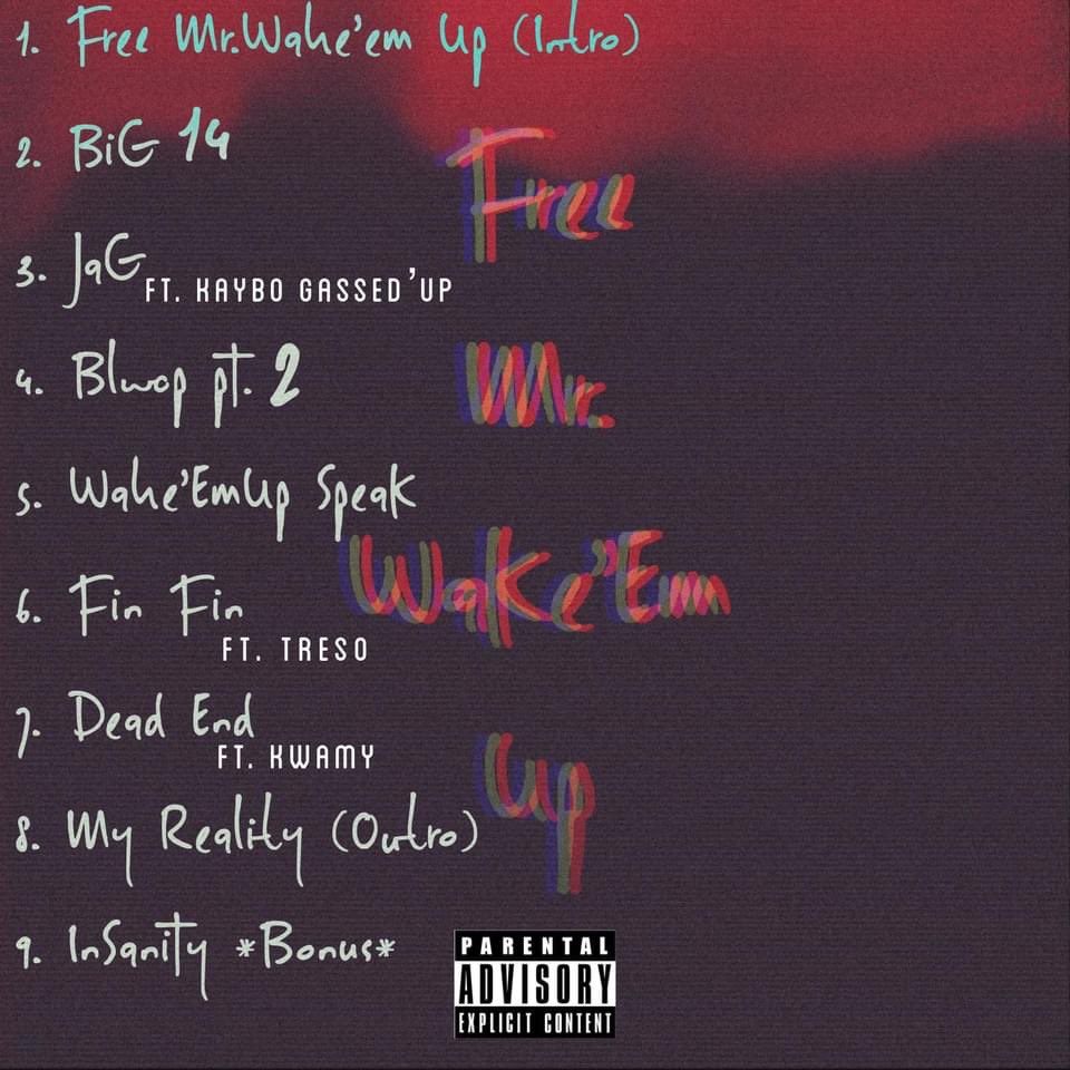 TheOfficial14k's tweet photo. “FREE MR. WAKE’EM UP” mixtape dropped today on all Platforms 
👇🏾Click Link👇🏾
https://t.co/GDO80PKNn7 https://t.co/NBAJZ6gMdy
