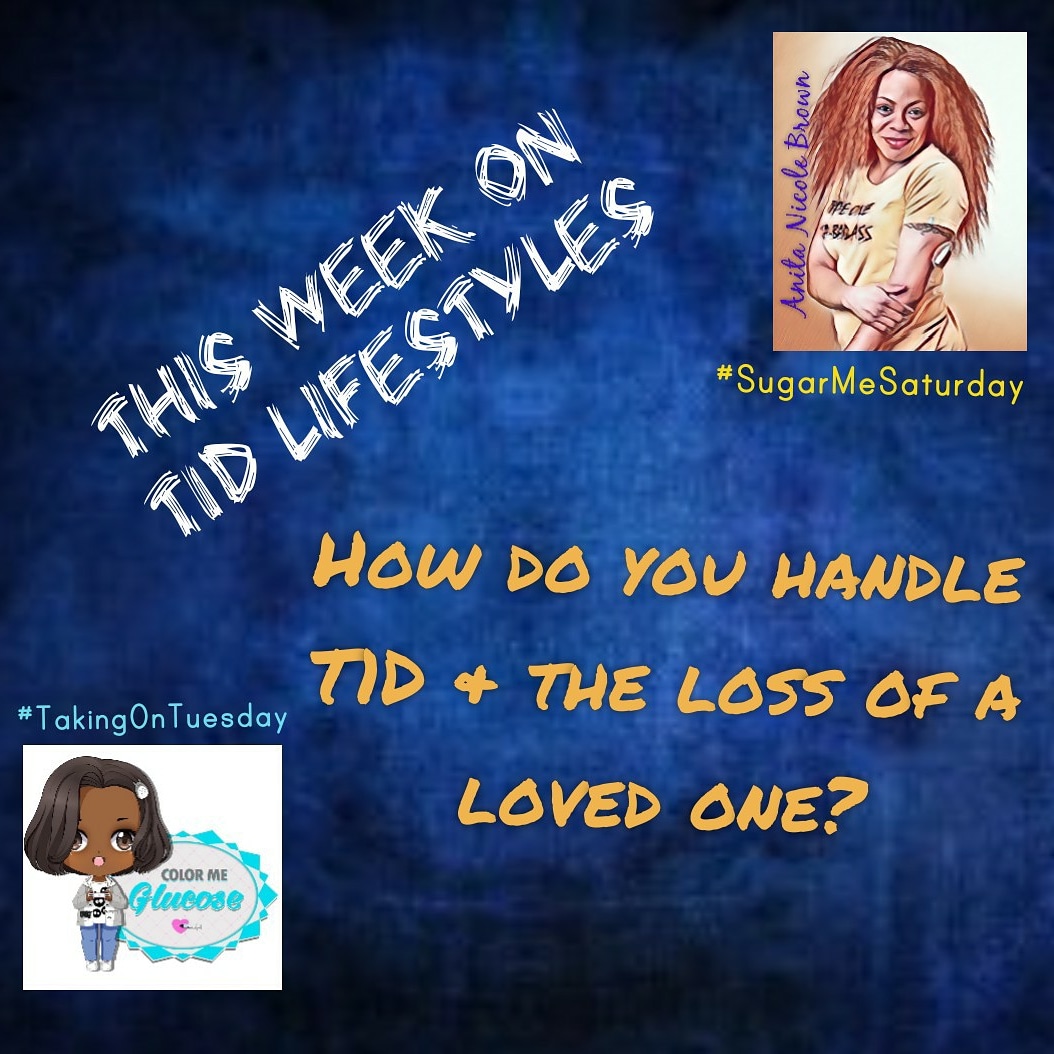 AnitaNBrown's tweet photo. Guess who's back this week!
@colormeglucose & I will be addressing how we deal with the loss of a loved one while dealing with #TypeOneDiabetes on this week's episodes of #T1DLifeStyles #TakingOnTuesday & #SugarMeSaturday!
#RepresentationMatters #T1D #DiaBadAss #DiabetesWarrior https://t.co/o3dM7TFTlW