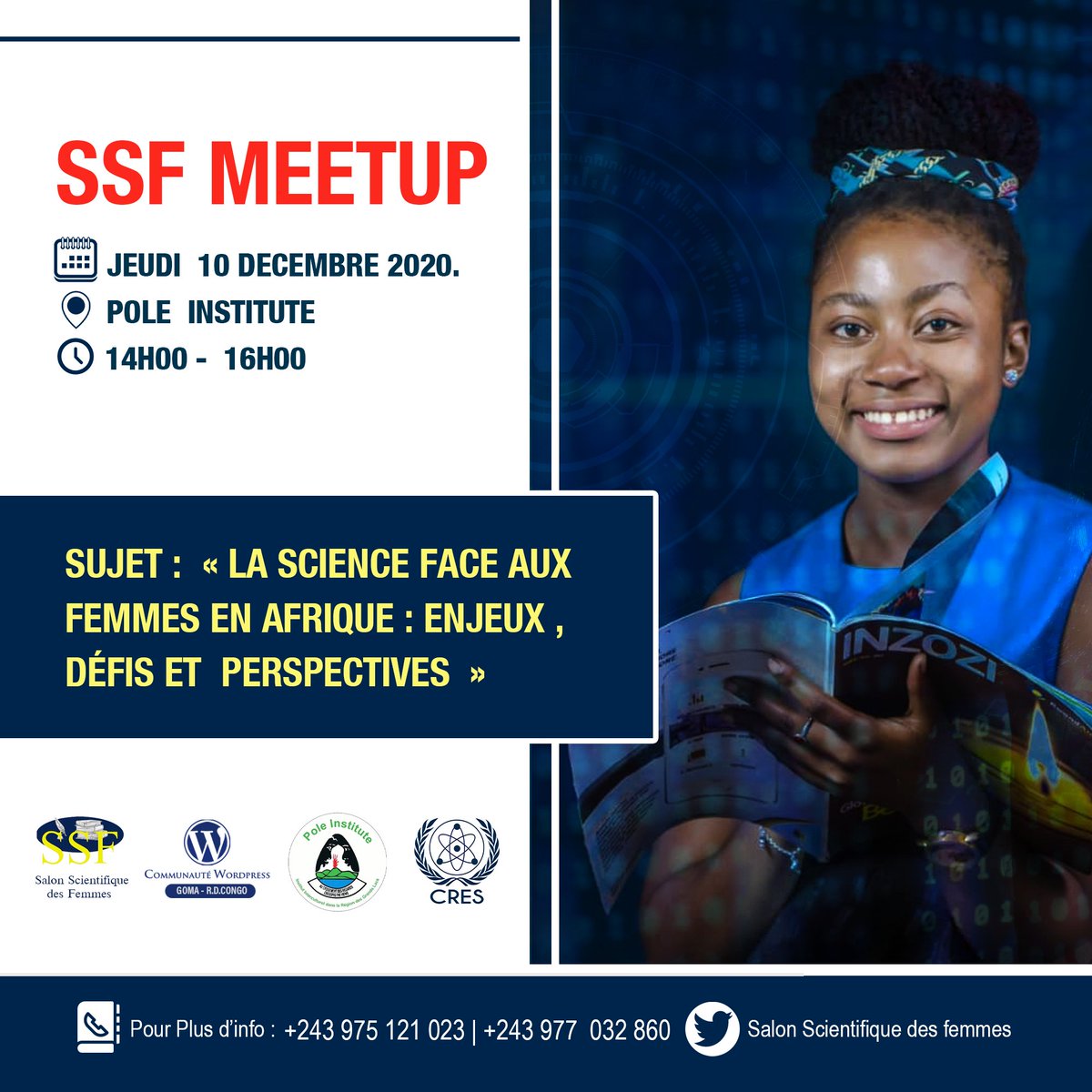 WordPressGoma's tweet photo. Le meetup du Salon Scientifique des femmes aura lieu le Jeudi 10 Decembre 2020 à Pole Institute, Goma-R.D.Congo. Vous y êtes tous invités https://t.co/SHWrcsEiEf