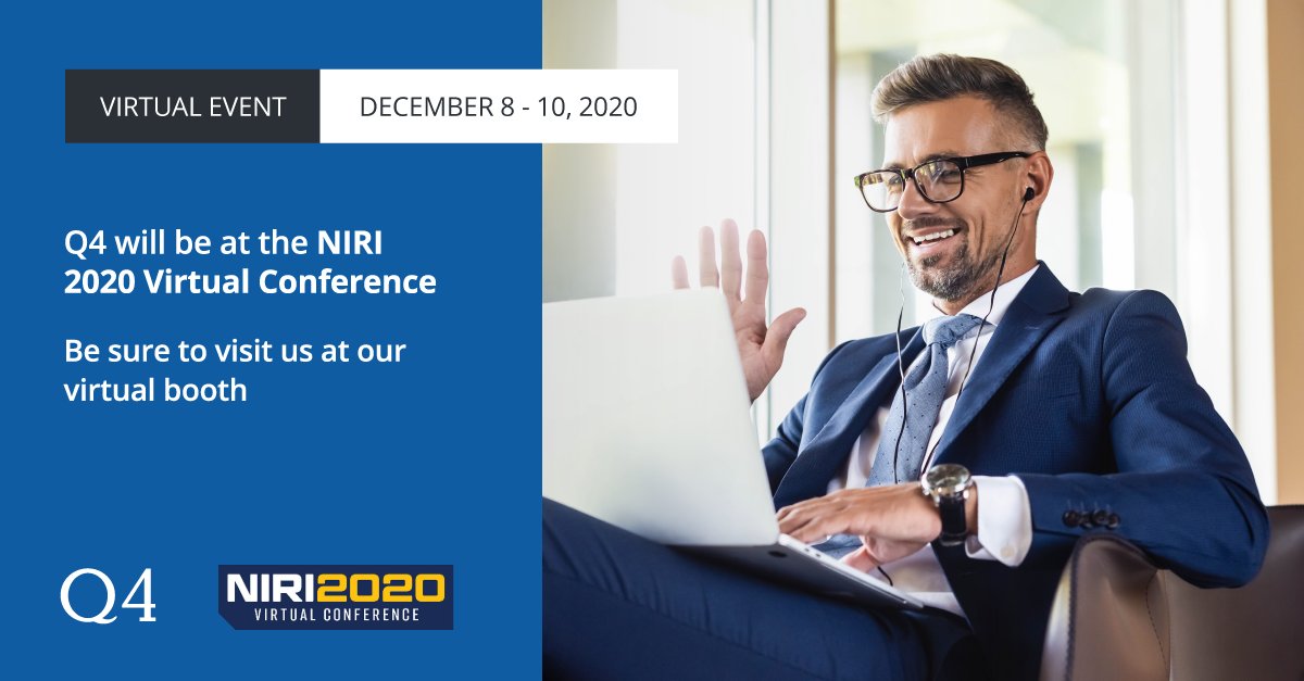 q4tweets's tweet photo. Attending the @NIRI_National Virtual Conference? Connect with the Q4 team by visiting our virtual booth. #IRconference #investorrelations #NIRI #IRinsights #virtualconference https://t.co/OfF1WBqqv7