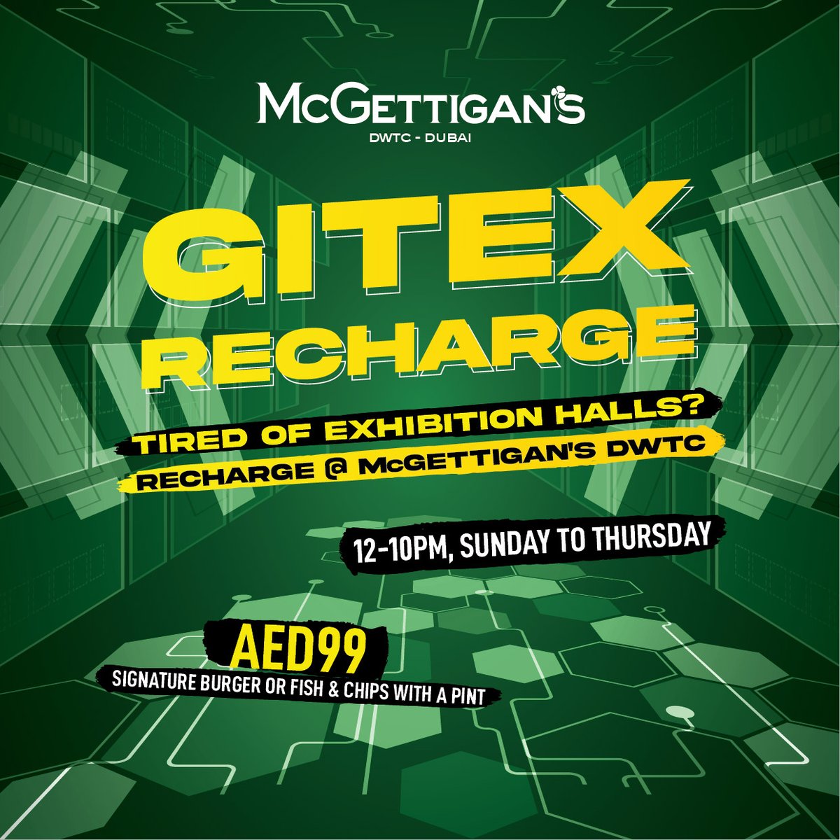 McGettigansPub's tweet photo. Recharge at #McGettigansDWTC after a draining day at #Gitex, with our amazing deal of a meal and a pint for only AED99. Find us right next to the exhibition halls! https://t.co/cmiayeSwa0