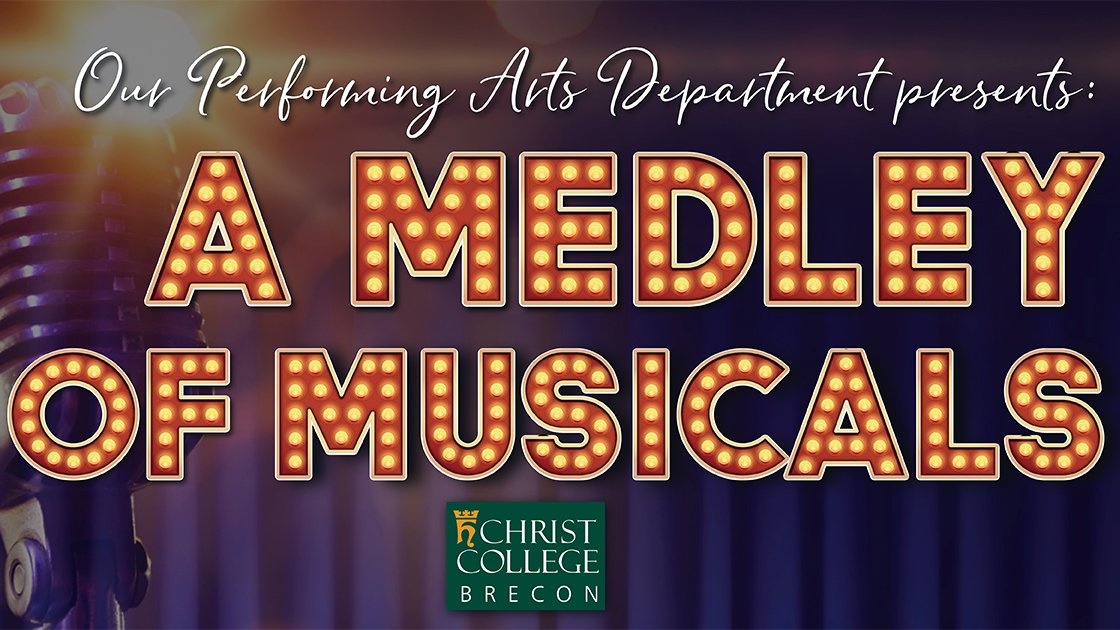 Not long now until our 'Medley of Musicals' production. Register here : christcollegebrecon.vfairs.com <a href="/cobramusicwales/">COBRA Music Studios</a>  <a href="/Drama_CCB/">CCB Drama</a> #VirtualEvents