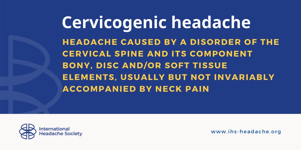 ihs_official's tweet photo. Cervicogenic headache is commonly diagnosed but the ICHD-3 criteria suggests that radiological evidence of upper cervical spine disorder alone is not diagnostic: there are many headache phenotypes which overlap including migraine and tension-type headache. https://t.co/vhuD8adEwS