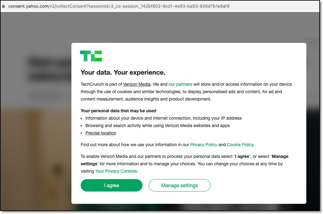 Techcrunch. There be  #DataVampires.I note the  @DPCIreland has been investigating Verizon for a little over a year now  https://www.independent.ie/business/technology/irish-data-protection-commissioner-opens-investigation-into-verizon-media-38407520.html But let's take a quick peek because there's that IAB TCF 2.0  that enables  #DataVampirism