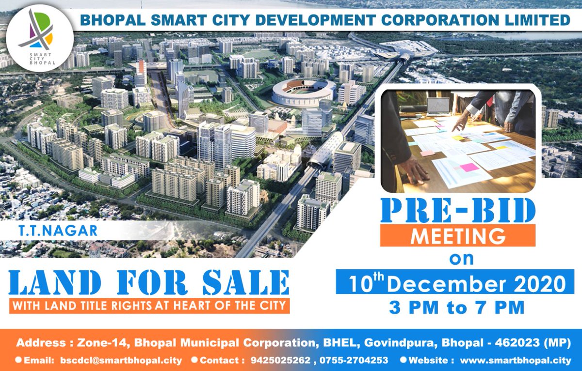 bhopal_bscdcl's tweet photo. #BhopalSmartCity cordially invites Interested Investors for the Pre-Bid meeting of Land for Sale with Land Title rights at T.T.Nagar on 10th December 2020 from 3 Pm to 7 Pm at Bhopal Smart City office.
#AreaBasedDevelopment #LandSale #TransformingIndia #SmartCitiesMission https://t.co/baGxlzN12R