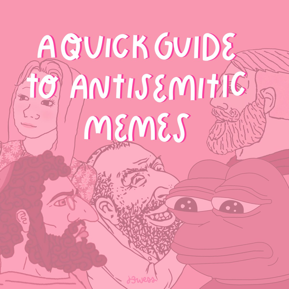 a quick guide to antisemitic memes that you've likely unknowingly circulated