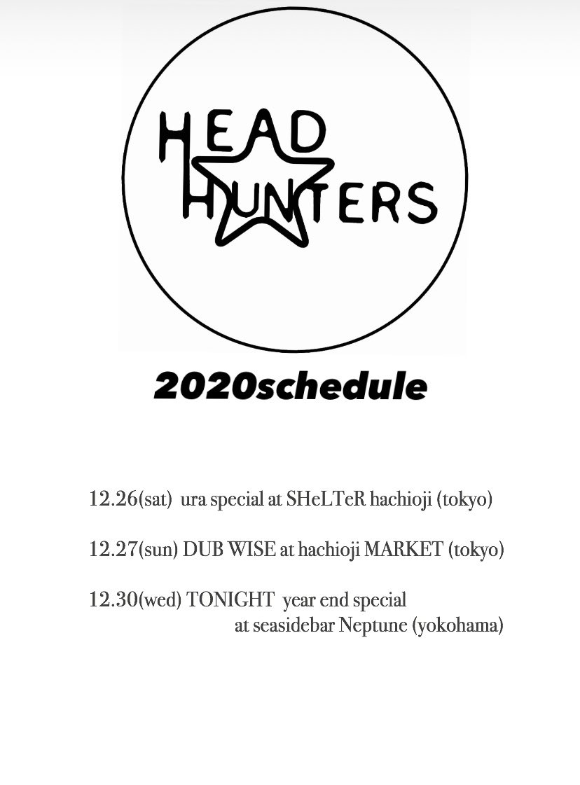 2020.DEC🎧
HEAD★HUNTERS