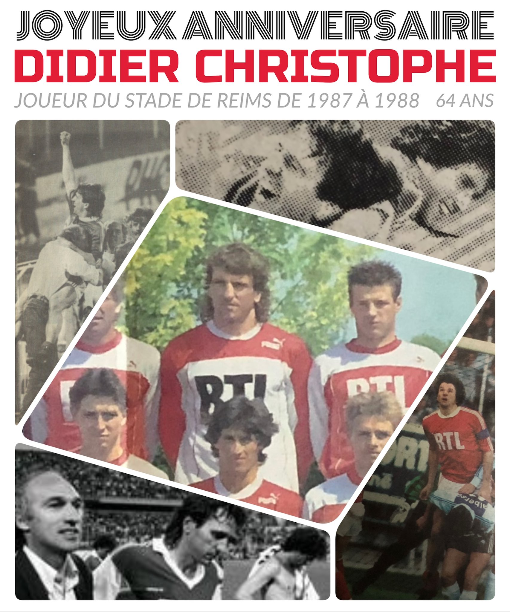 Reims Vdt Reims Vdt Souhaite Un Joyeux Anniversaire A Didier Christophe Joueur Du Stade De Reims De 1987 A 19 Reims Vdt Reims Vdt Souhaite Un Joyeux Anniversaire A Didier Christophe Joueur Du Stade De Reims De 1987 A 19