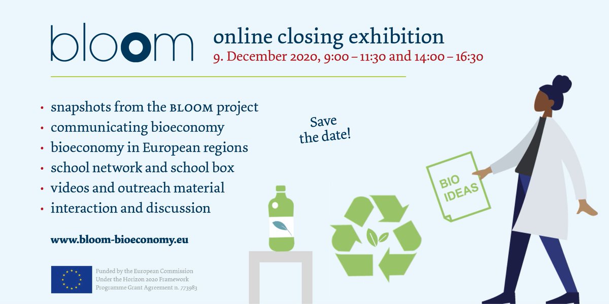 BLOOM Bioeconomy (@bloom_eu) on Twitter photo 📢Last day to register for <a href="/bloom_EU/">BLOOM Bioeconomy</a> Closing Exhibition ‼️ Join our final interactive #onlinelearning experience about the potential of the #circular #bioeconomy to create a #sustainable future for #EU citizens 🇪🇺🌱
🗓️When? 09/12
📝Agenda & registrations: bit.ly/39dAmTU 📢Last day to register for <a href="/bloom_EU/">BLOOM Bioeconomy</a> Closing Exhibition ‼️ Join our final interactive #onlinelearning experience about the potential of the #circular #bioeconomy to create a #sustainable future for #EU citizens 🇪🇺🌱
🗓️When? 09/12
📝Agenda & registrations: bit.ly/39dAmTU