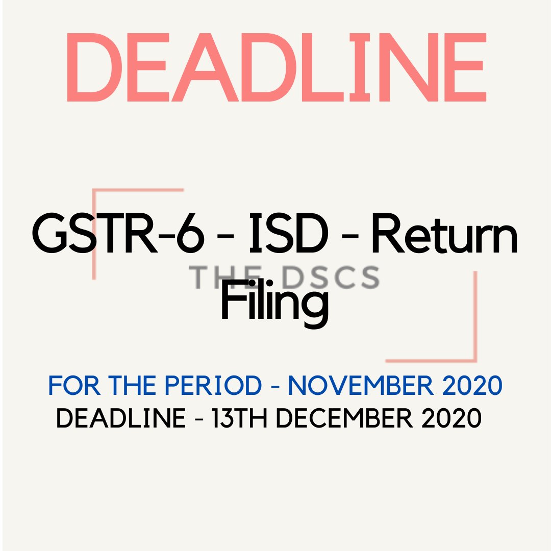 thedscs's tweet photo. Did you file your GSRT-6 -ISD - returns for the month of November 2020. If not you can still file it, the deadline for the same is 13th December 2020.
We provide GST return filing services at minimum costs. Drop us an email at connect@thedscs.com for more info. https://t.co/z406cewMi9