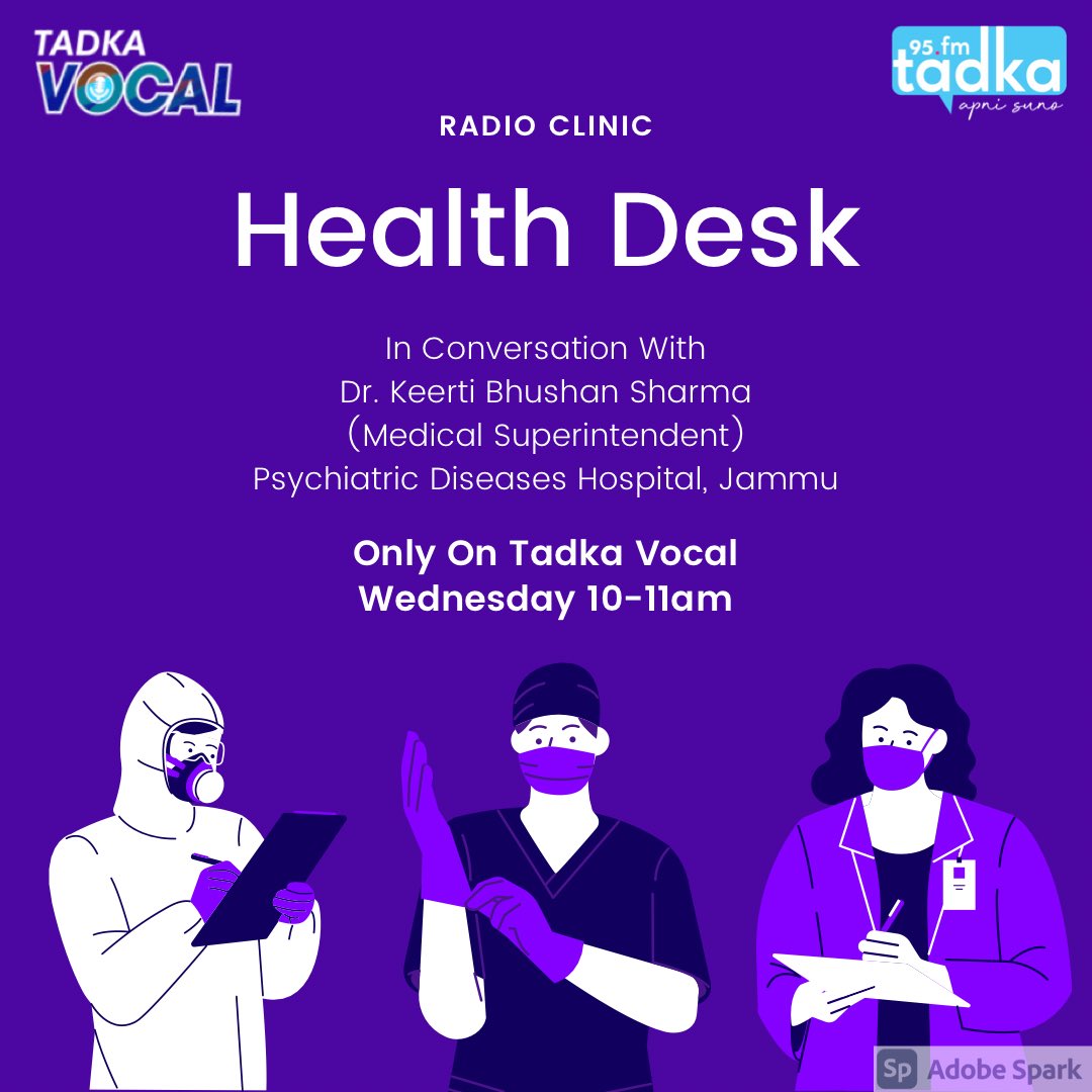 Tadka_RJNitish's tweet photo. #Health Desk: In Conversation With Dr. Keerti Bhushan Sharma (Medical Superintendent) Psychiatric Diseases Hospital, Jammu. In #tadkavocal On #jammulocal Wednesday 10-11am.
@fm_tadka @RJNASIROFFICIAL
#apnisuno
#rjnitishofficial https://t.co/gYoKFGJlgz