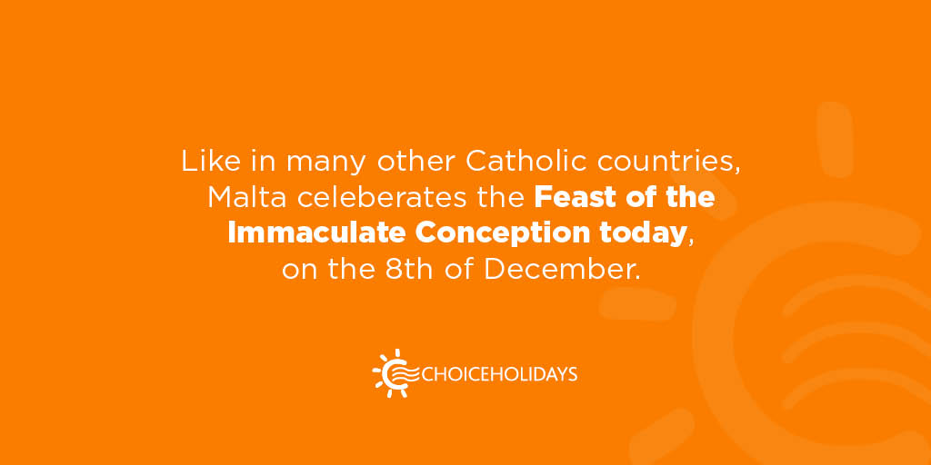 Today, many countries around the world including Malta celebrate the Feast of the Immaculate Conception with a public holiday. It's a day off for most people, with schools and most businesses being closed. Many people usually attend a special service for this occasion.
