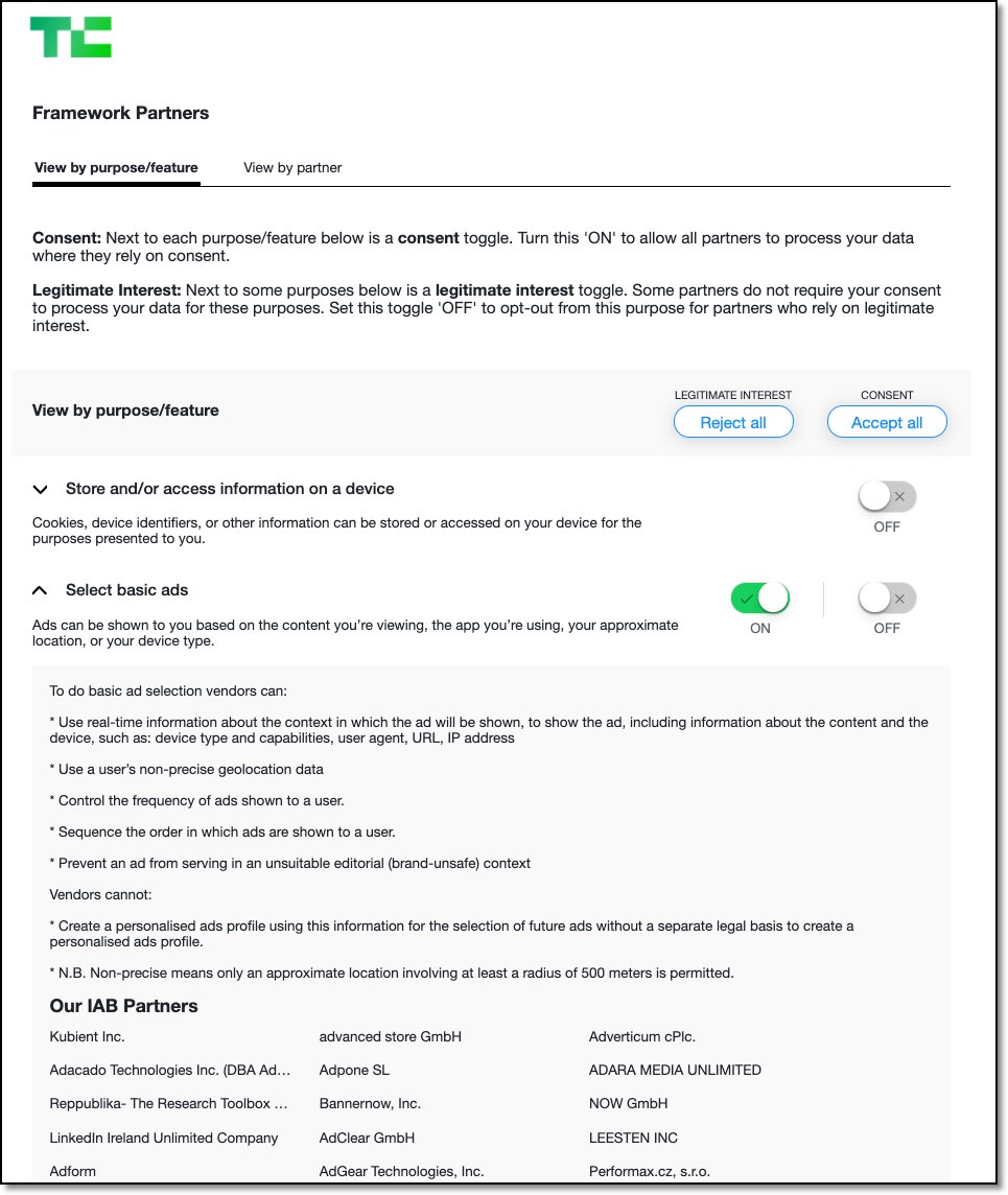 So, 'Legitimate Interest' defaults set to ON for 9 of the 10 purposes. (Recap for a mo the initial dialogue window - defaulted to I agree.  #DarkPatterns)'Select basic ads'. LI? Unclear to me how the ePD consent rules don't apply.The default ON applies to 474 'IAB Partners'
