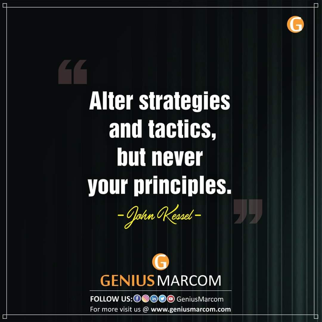 GeniusMarcomm's tweet photo. Alter strategies and tactics, but never your principles. 

#geniusmarcom #startegy #principles #ethics #business #values https://t.co/km5XYfJkre