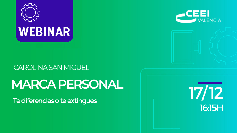 💻 17/12 📅Webinar: Marca personal. Te diferencias o te extingues. Una actividad gratuita a cargo de 👩‍🏫 <a href="/carolinasmm/">Carolina San Miguel</a>, socia directora en <a href="/Cuatro90/">Cuatro 90</a> ow.ly/o9EB50CF7NA

<a href="/ceeivalencia/">CEEI Valencia</a> #Branding