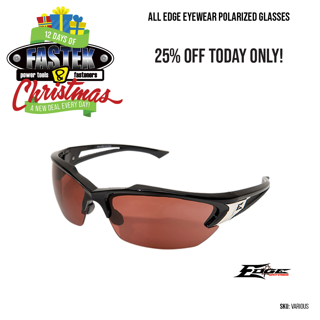 Shop in store or visit fastek.ca to save 25% on all polarized safety glasses from @EdgeEyewear today only!

#stcatharines #barrie #hamont #niagara #fastek #shoplocal #tools #powertools #toolstore #buildingsupply #toolsofthetrade #christmas #sale