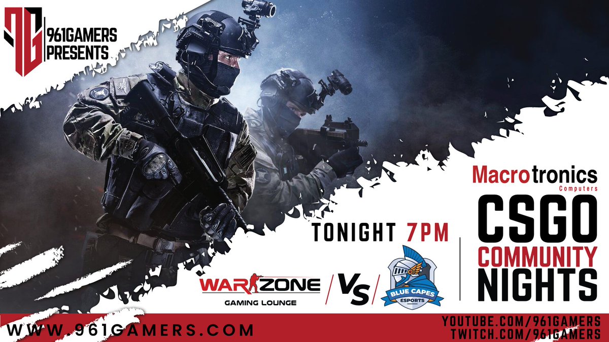 961gamerslb's tweet image. The @Macrotronics CSGO Community Nights goes on for another Weekend !!!
TONIGHT WarZone Gaming Lounge takes on the #BlueCapes!!
Tune in for the live casting starting 7PM on our social media platforms
Youtube.com/961Gamers
twitch.tv/961Gamers