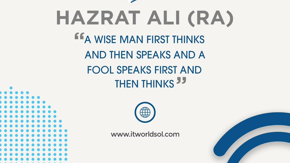 ITWorldSolutio2's tweet photo. #itworldsolutions #itworldsol #itworldeducation #motivationalquotes #motivation #inspiration #itworldedu #HazratAli #hazrataliquotes https://t.co/9dA9X2bVga