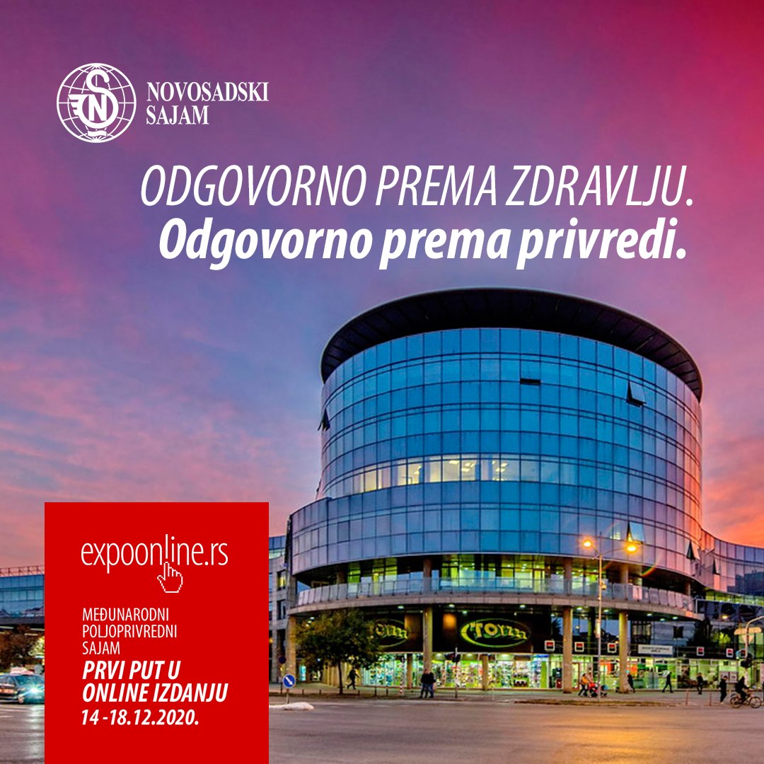 Odgovoran životu – i ljudi i privrede – Novosadski sajam je ustupio Halu 1 za kovid bolnicu. 
Od 14. do 18. decembra, na online platformi expoonline.rs, održaće se Međunarodni poljoprivredni sajam.