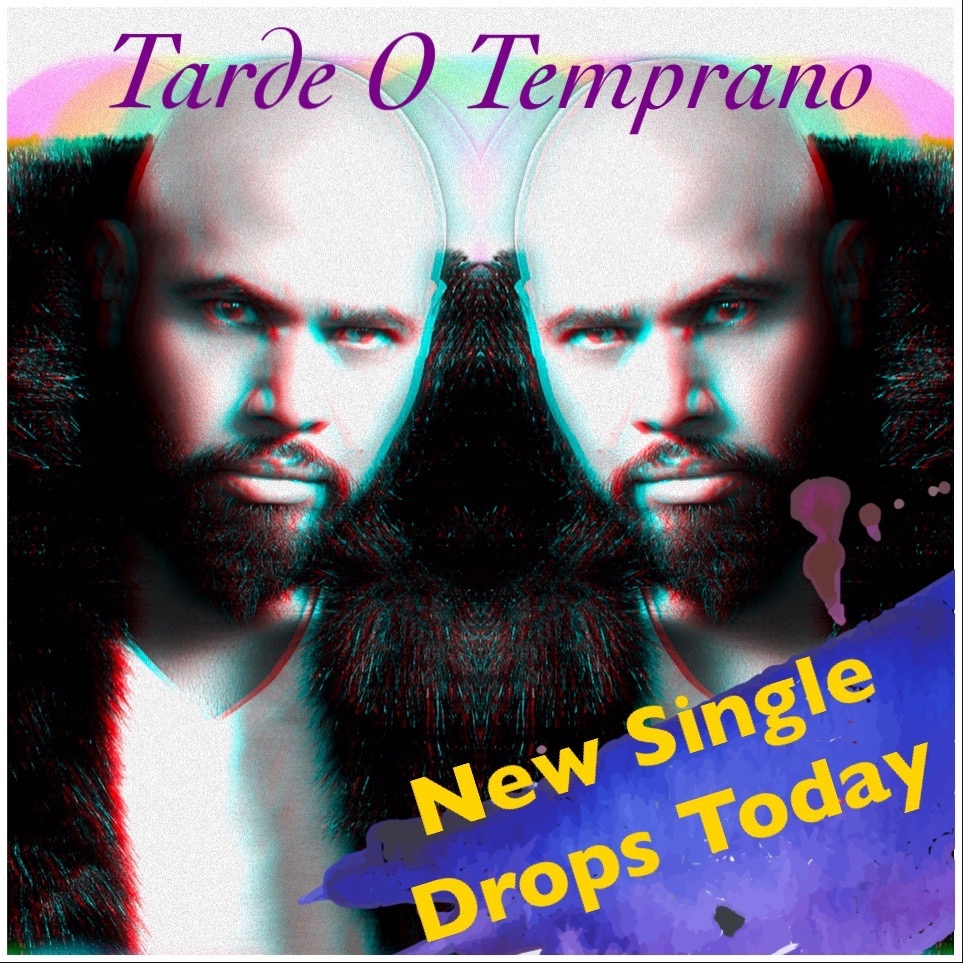New single “Tarde O Temprano” available on all platforms today!!! #nuevamusica #nonstop #artisart