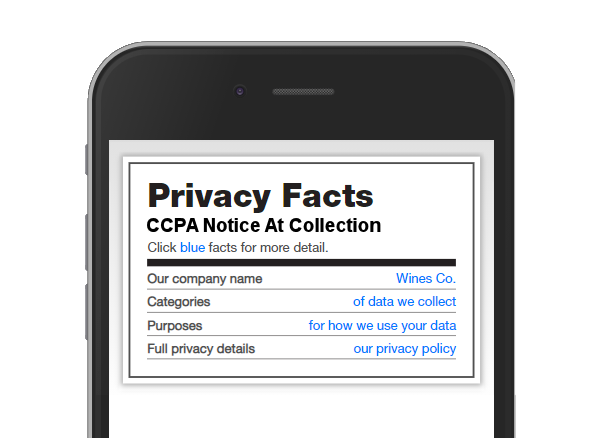 PrivacyUX for CCPA gives users the privacy information they need in a way they are used to getting it - the nutrition label paradigm