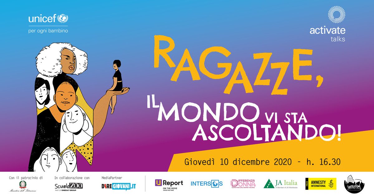 UNICEF_Italia's tweet photo. Dalla tutela dell'ambiente a quella dei diritti umani, la voce e la passione di 6 ragazze impegnate a cambiare la società italiana e il mondo. 

Le incontriamo (in live streaming) giovedì #10dicembre nel nuovo appuntamento con UNICEF #ActivateTalks: https://t.co/q2so5wknhy https://t.co/l110o5yKHH
