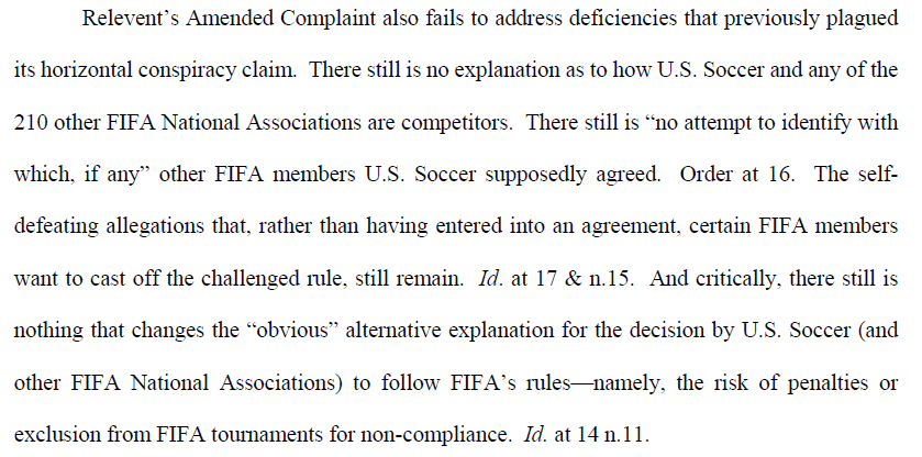 USSF's third argument is basically the same argument FIFA made about the lack of evidence of a horizontal conspiracy. USSF claims that they were just following the FIFA rules, which is not enough to establish an antitrust conspiracy