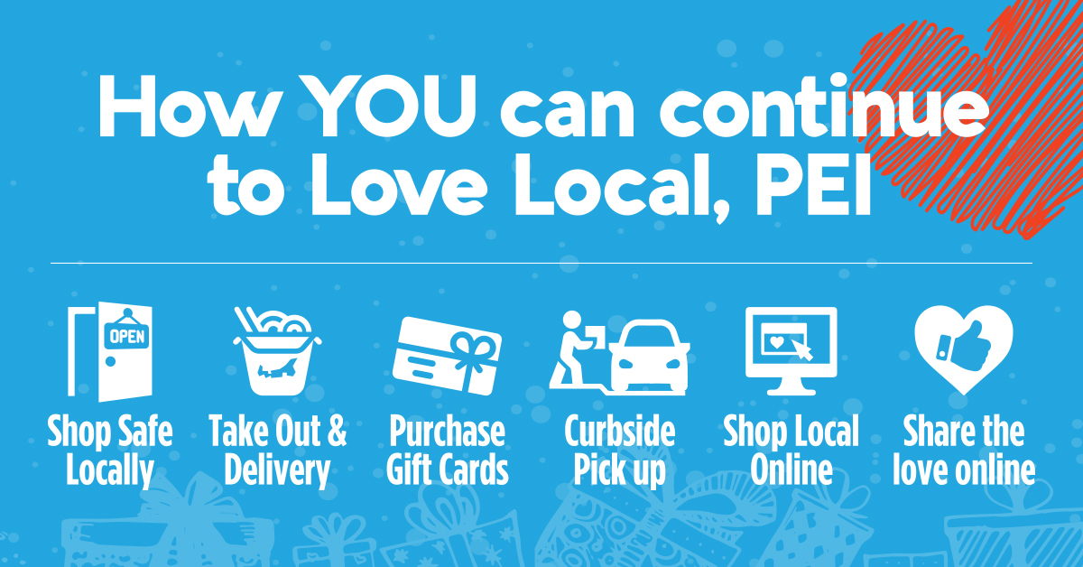 This holiday season, things look a little different for Islanders. The PEI business community is here to serve you safely. You can continue to #LoveLocalPEI