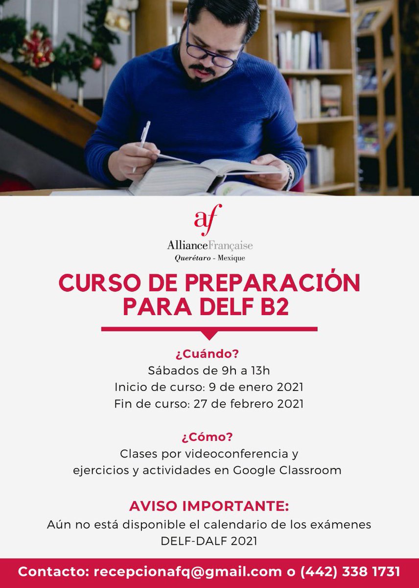 NUEVA APERTURA!! 😱 
📌Curso de preparación para la certificación DELF B2 en la Alianza 😊

⚠️ Aviso IMPORTANTE: ⚠️
Aún no está disponible el calendario de exámenes DELF DALF 2021

📍Más información:
📧 recepcionafq@gmail.com
WhatsApp📲: (442) 338 1731
