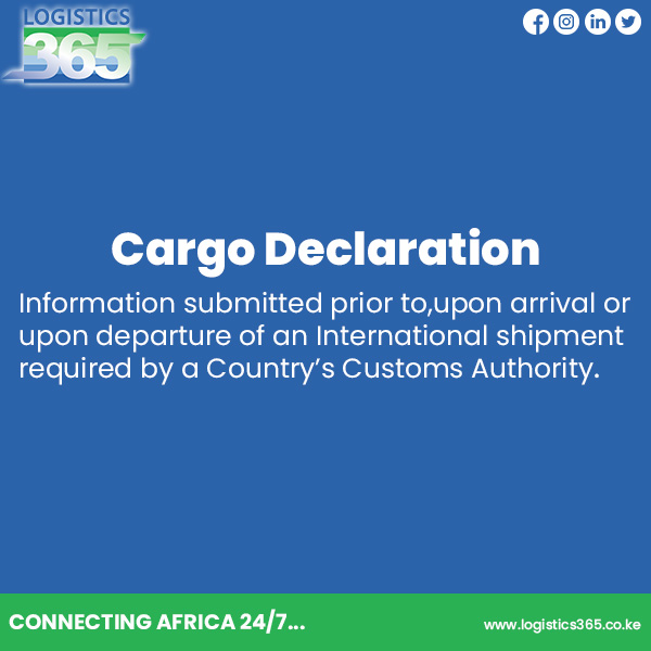 l36fhnfo's tweet image. Cargo Declaration: Information submitted before, upon arrival or upon departure of an International shipment required by a Country’s Customs Authority.
#logistics365
#Logisticsterms
#connectingafrica247
