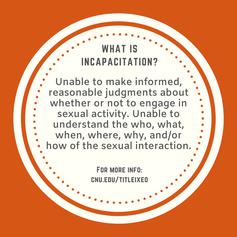 cnuSAVE's tweet photo. When someone is incapacitated, they're incapable of consenting to sexual activity. Know the signs. https://t.co/HBiVWBkRDs