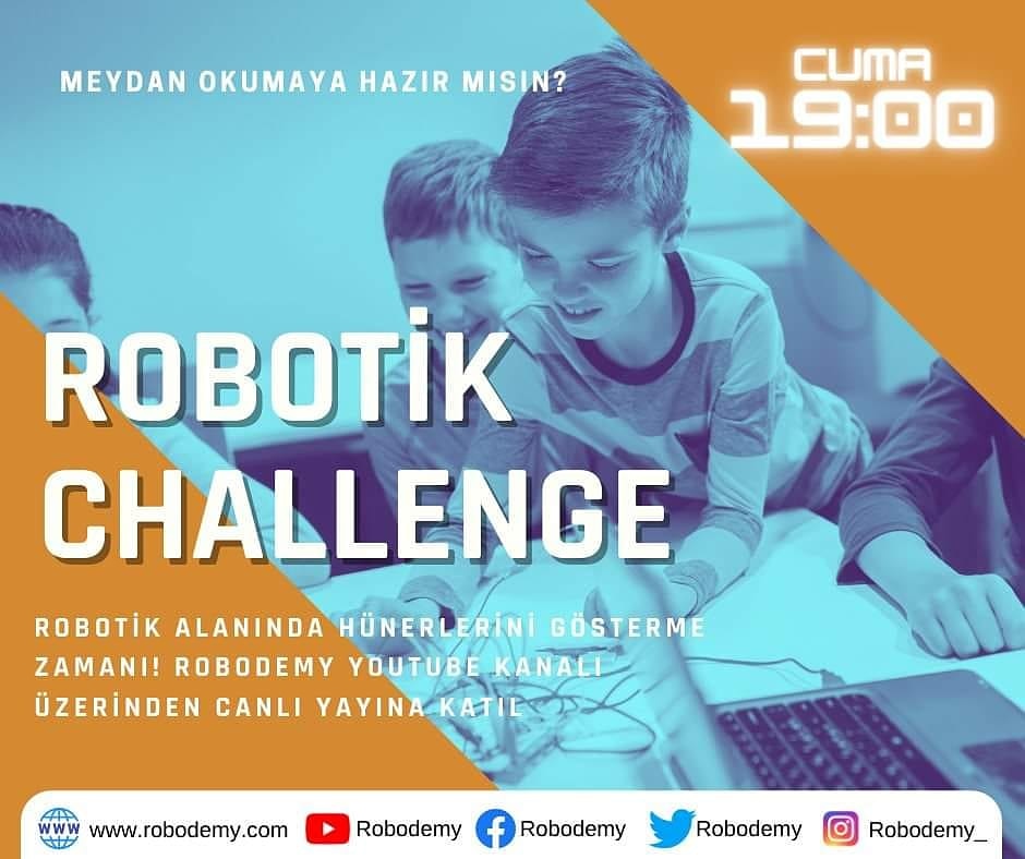 10-15 yaş arası öğrenciler için her hafta ücretsiz olarak yapacağımız #robotik #challenge #etkinliği devam ediyor. <a href="/Robodemy/">Robodemy</a> youtube kanalından canlı olarak yapılacak etkinliğe katılmak için tek yapman gereken Cuma günü 19:00 ' da Robodemy youtube kanalında olmak :)