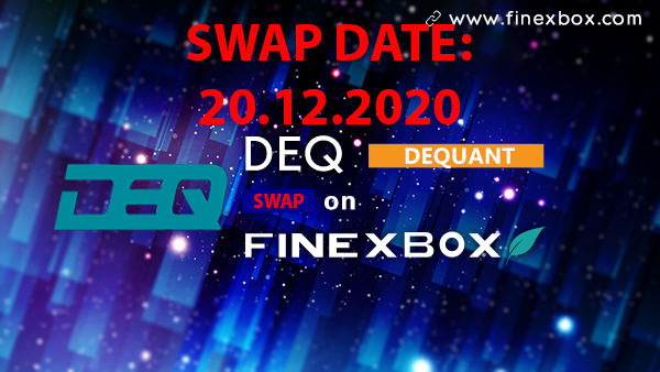 Hello Dequant Community Date for the SWAP is the 20. 12. 2020! 

discord.gg/r7bAmn6Sh7

Swap instructions: 
Please upload your Dequant coins to the exchange finexbox.com until 20.12.2020

NEW Bootstrap 
github.com/dequant-projec…
 
best regards 
your Dequant team