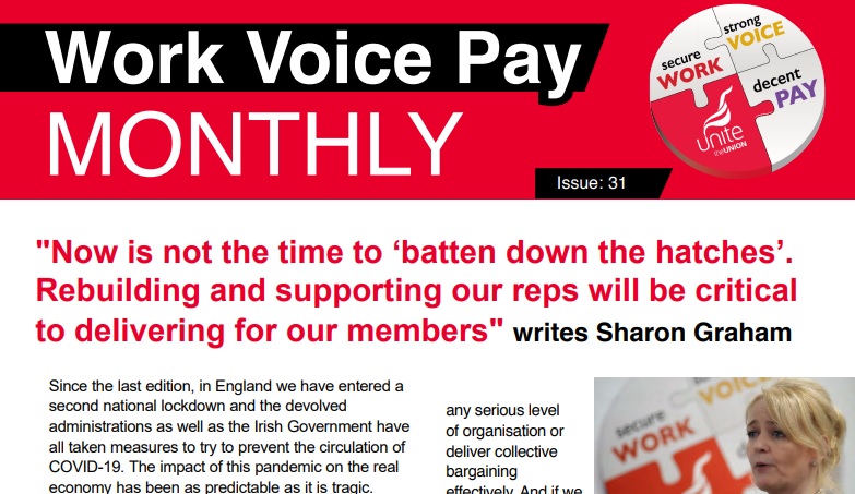 WorkVoicePaySC's tweet photo. ''Work, Voice &amp; Pay will continue to have its finger on the pulse of the needs of our stewards as we navigate our way through the pandemic and beyond,'' Sharon Graham in Work Voice Pay monthly. See here ➡️ https://t.co/R1uhSBDZI6 https://t.co/luKLkSVGAs