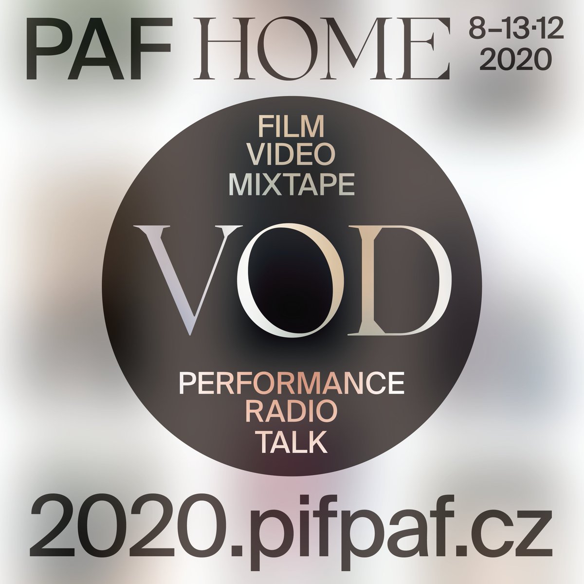 20 films
7 performances
15 special programmes

The 2020 PAF HOME VOD is here.

>>> 2020.pifpaf.cz/en/film-video