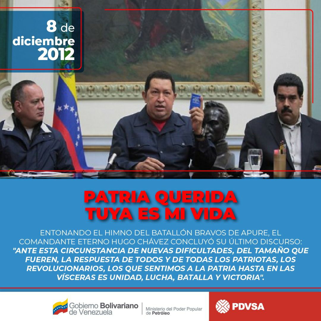 PDVSA's tweet photo. 🇻🇪📆 8 de diciembre de 2012: Un día como hoy el Comandante eterno Hugo Chávez dio su último discurso, con orientaciones políticas para defender la soberanía de la Patria, llamando a la unidad del pueblo venezolano.

Leer más en ➡️ https://t.co/9gd46si4v2 https://t.co/U16D0QlKTN
