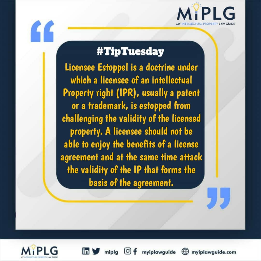 miplg's tweet photo. Today on MIPLG Tip Tuesday we are talking about Licensee Estoppel!!! Get to know what it is in our tip below 🎉🎉
#MIPLG #miplgtiptuesday #tuesday #ip #ipknowledge #innovation #creativity #ipcommunity https://t.co/OozYmv0oBv