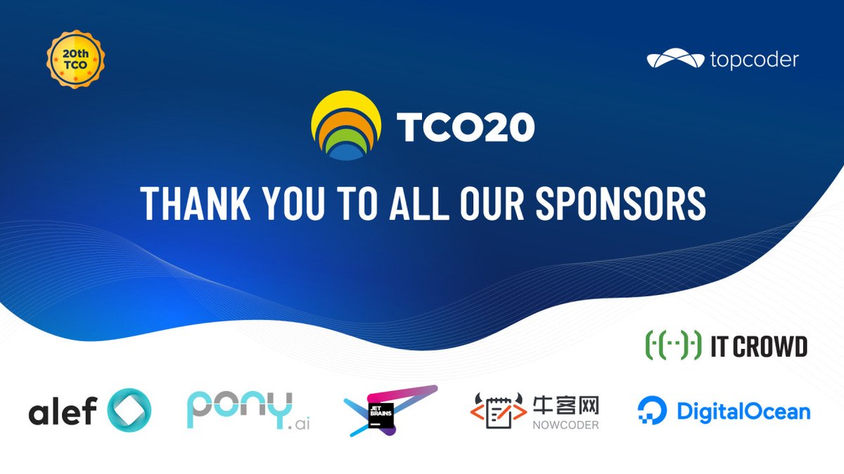 Topcoder's tweet photo. A HUGE thank you to all of our #TCO20 Sponsors, Finalists, Community Members, Champions, Staff & Helpers! https://t.co/AevtNLKslo https://t.co/1gLWYwUhfw