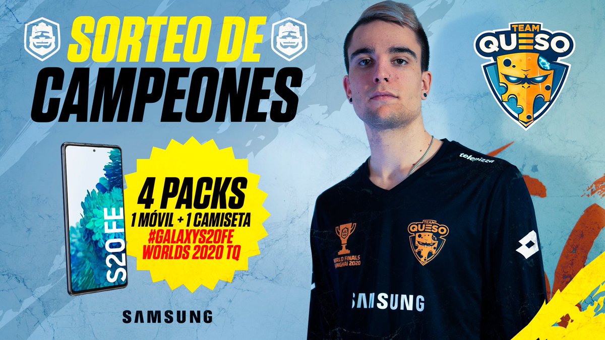 Team Queso (@teamquesogg) on Twitter photo ¡SOMOS CAMPEONES DEL MUNDO Y VAMOS A CELEBRARLO COMO SE MERECE!
Sorteamos 4 packs de un #GalaxyS20FE + una camiseta L.E. Worlds 2020 de TQ
Requisitos:
1- FW <a href="/TeamQuesoGG/">Team Queso</a> y <a href="/SamsungEspana/">Samsung España</a>
2- RT
3- Comenta por qué quieres este pack usando #GalaxyS20FE y #GalaxyConQueso
Suerte🍀 ¡SOMOS CAMPEONES DEL MUNDO Y VAMOS A CELEBRARLO COMO SE MERECE!
Sorteamos 4 packs de un #GalaxyS20FE + una camiseta L.E. Worlds 2020 de TQ
Requisitos:
1- FW <a href="/TeamQuesoGG/">Team Queso</a> y <a href="/SamsungEspana/">Samsung España</a>
2- RT
3- Comenta por qué quieres este pack usando #GalaxyS20FE y #GalaxyConQueso
Suerte🍀