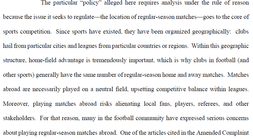 FIFA defends geographical limits on competition. FIFA is clearly trying to invoke a measure of sports exceptionalism here, which is a more well-accepted doctrine in Europe, but still exists in the US