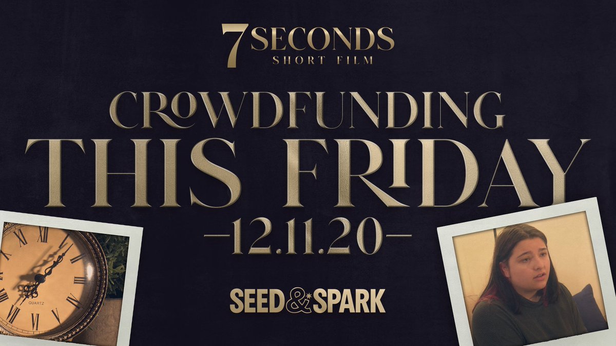 7secondsfilm's tweet photo. We are so excited to launch our crowdfunding campaign this Friday! 

We can't wait to welcome you into the world of 7 Seconds! 🕖 https://t.co/vO1OWWLYtP