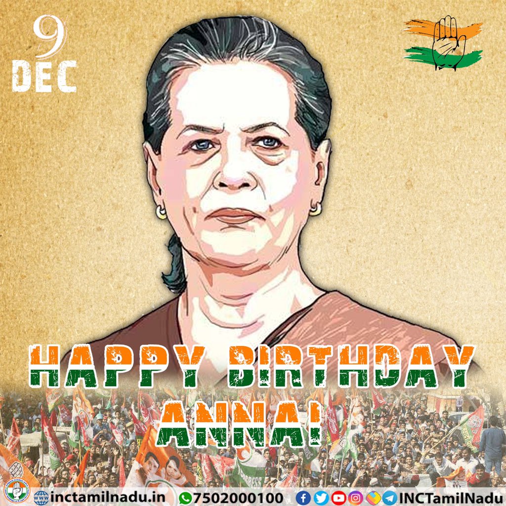 WISHING OUR DYNAMIC AND STRONG LEADER SONIA GANDHI JI A  VERY HAPPY BIRTHDAY   ji 