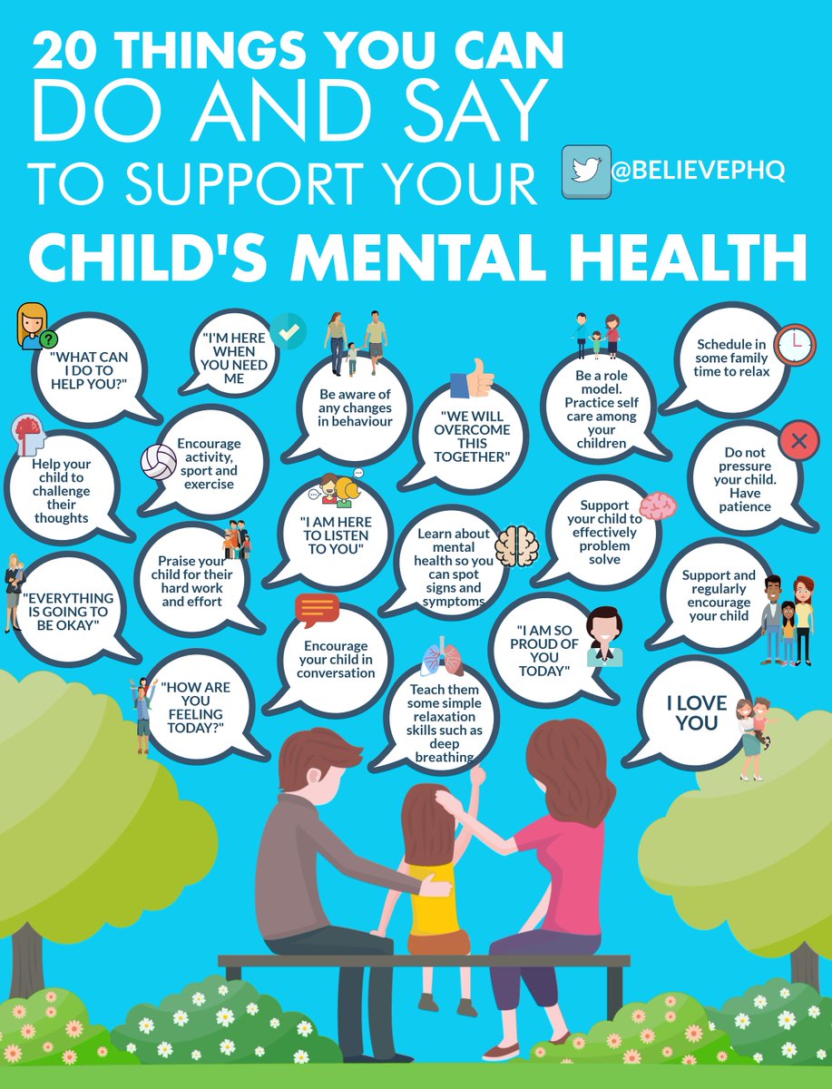 BelievePHQ's tweet photo. 20 things you can do and say to support your child's mental health

https://t.co/03yyR29wOy https://t.co/VymFn63UG5