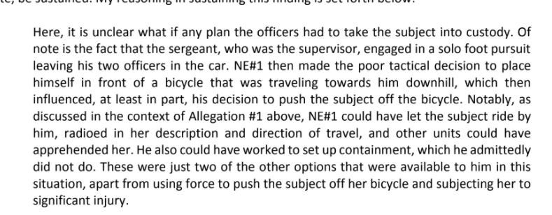 Velliquette got a slap on the wrist—a written reprimand. OPA wanted to sustain a complaint that Velliquette failed to perform de-escalation, as required by the consent decree, but SPD command talked the director out of it.